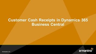 Cash Receipts in Dynamics 365 Business Central