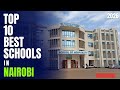 10 Best Schools In Nairobi 2026 With Top Reputation 