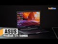 Vista previa del review en youtube del Asus VivoBook 14 X411UQ