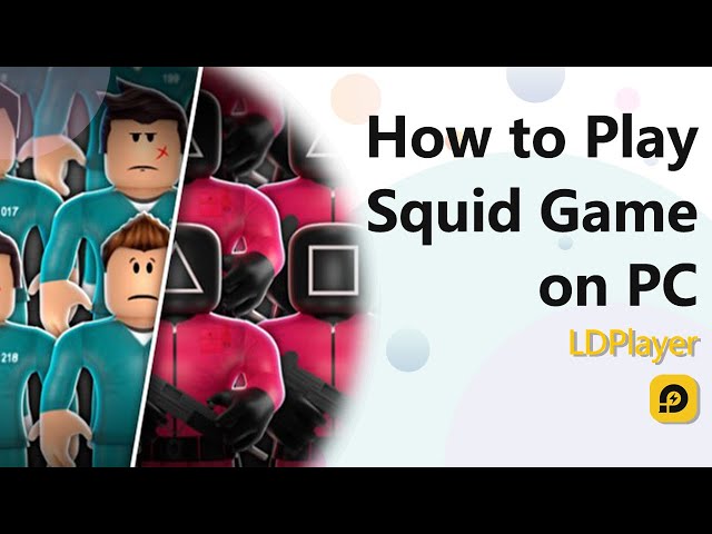 How to Play Squid Game in Roblox on Android, iOS, & Windows