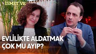 Is Cheating in Marriage Very Shameful? | İsmet And