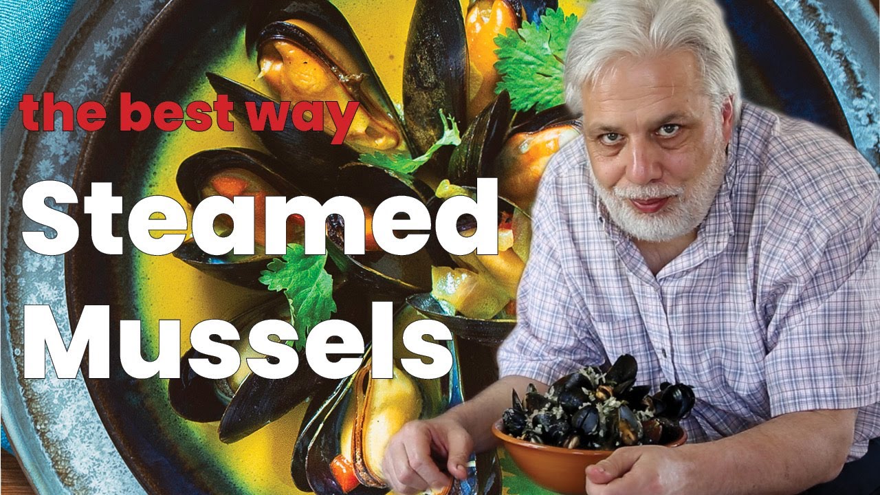 The Best Way to Steam Mussels YouTube
