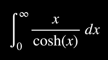 integral from 0 to infinity of x/coshx