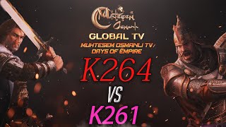 [MOGTV] K264 vs K261  | Muhteşem Osmanlı KVK Savaşı [Days of Empire]