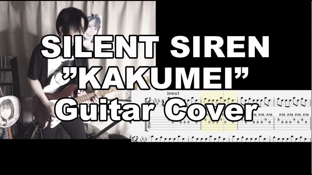 silent-siren-kakumei-tab-guitar-cover-with-tab-youtube