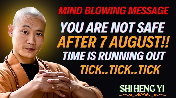 Only the Chosen See This Before 7 AUGUST" – She Heng Yi | Life-Changing August 2025 Message