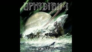 OPHIDIAN I - Diamonds...