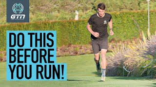 6 Things You're Not Doing Before You Run!