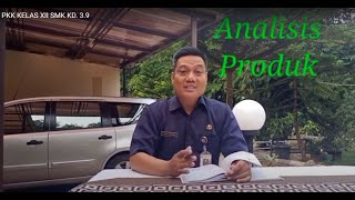 HOW TO ANALYZE PRODUCT MARKETING? PKK Learning Grade XII Basic Competency 3.9