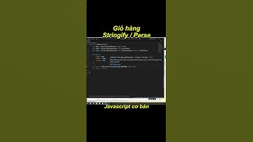 LocalStorage là gì - Giỏ hàng trong Javascript cơ bản (1)