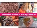 TRADITIONAL METHOD OF MAKING CASTOR OIL | ಹಳ್ಳಿಯಲ್ಲಿ ಹರಳೆಣ್ಣೆ ಹೇಗೆ ತೆಗೆಯುತ್ತಾರೆ ಗೊತ್ತ? ಈ ವಿಡಿಯೋ ನೋಡಿ