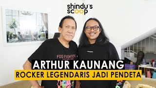 SHINDU'S SCOOP - ARTHUR KAUNANG CERITA KEGILAAN BAND AKA & SAS SAMPAI KEPUTUSAN MENJADI PENDETA