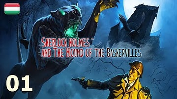 Sherlock Holmes and The Hound of The Baskervilles  ▶ Végigjátszás [HUN] - 01 Rodger Baskerville