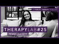 THERAPYLAB #25 | Penny Belle | CPTSD and Adult ADHD