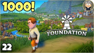 Foundation Early Access - 22 - 1000 Villagers, 95 Happiness, and More Room to Grow 🏠