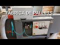 MÁQUINAS PARA FABRICAR PALLETS