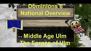 Dominions 6 MA Ulm National Overview