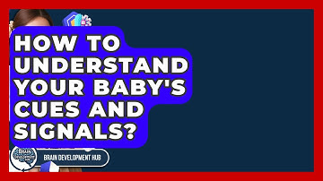 How To Understand Your Baby