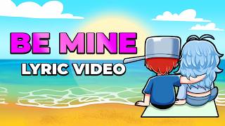 Gara - Be Mine 