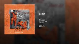 Robgz, Anuel AA - LHNA (Audio)