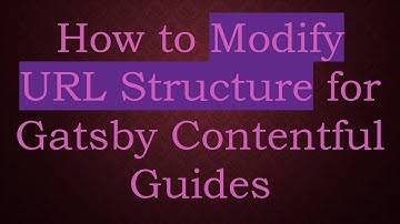 How to Modify URL Structure for Gatsby Contentful Blog Posts
