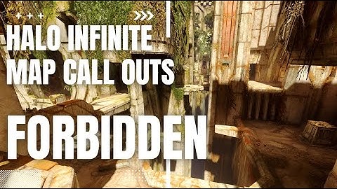 HALO INFINTE - FORBIDDEN - MAP CALLOUTS