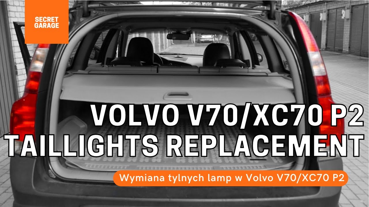 Wymiana Tylnych Lamp W Volvo V70/Xc70 P2 - Youtube