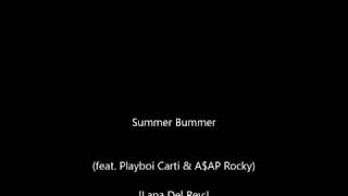 Lana Del Rey – Summer Bumme