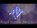 Angel Number 722 – Meaning and Symbolism - Angel Numbers Meaning