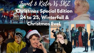 FELIX NEVER BAD! @Kictor & Jeanet Vs A SKZ Christmas [24 to 25, Winterfall, Christmas EveL] Reaction