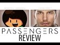 Passengers  movie review