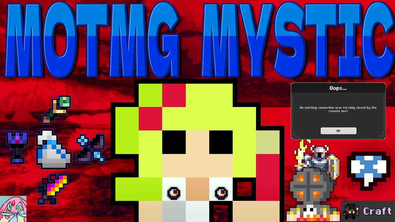 The MOTMG Mystic Experience - ROTMG