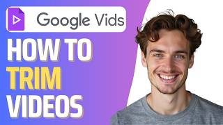 How To Trim a Video From Google Drive with Google Vids