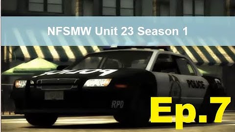 Need for Speed Most Wanted Unit 23 Season 1 Episode 7: Training
