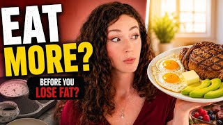 Why Some Women Need to Eat More Before They Can Lose Fat