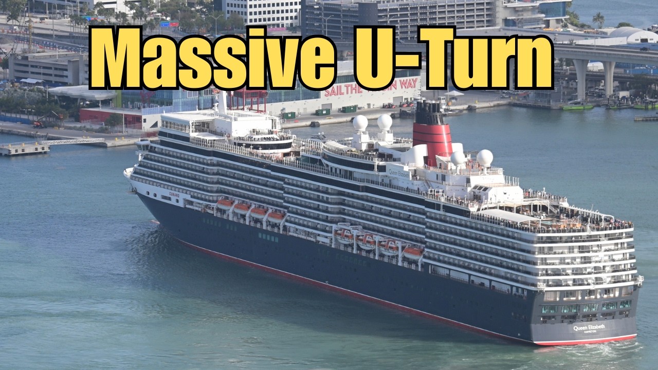 Giant Cruise Ship U-Turn! Cunard Queen Elizabeth Departs Miami for