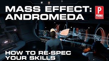 Mass Effect Andromeda: How to Respec Your Skills