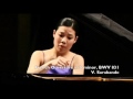 Joyce Yang: Bach French Overture: V - Sarabande (LIVE)