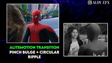 Pinch bulge+circular ripple ALITEMOTION TRANSITION.ALOY EFX tutorials