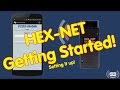 HEX NET Getting Started