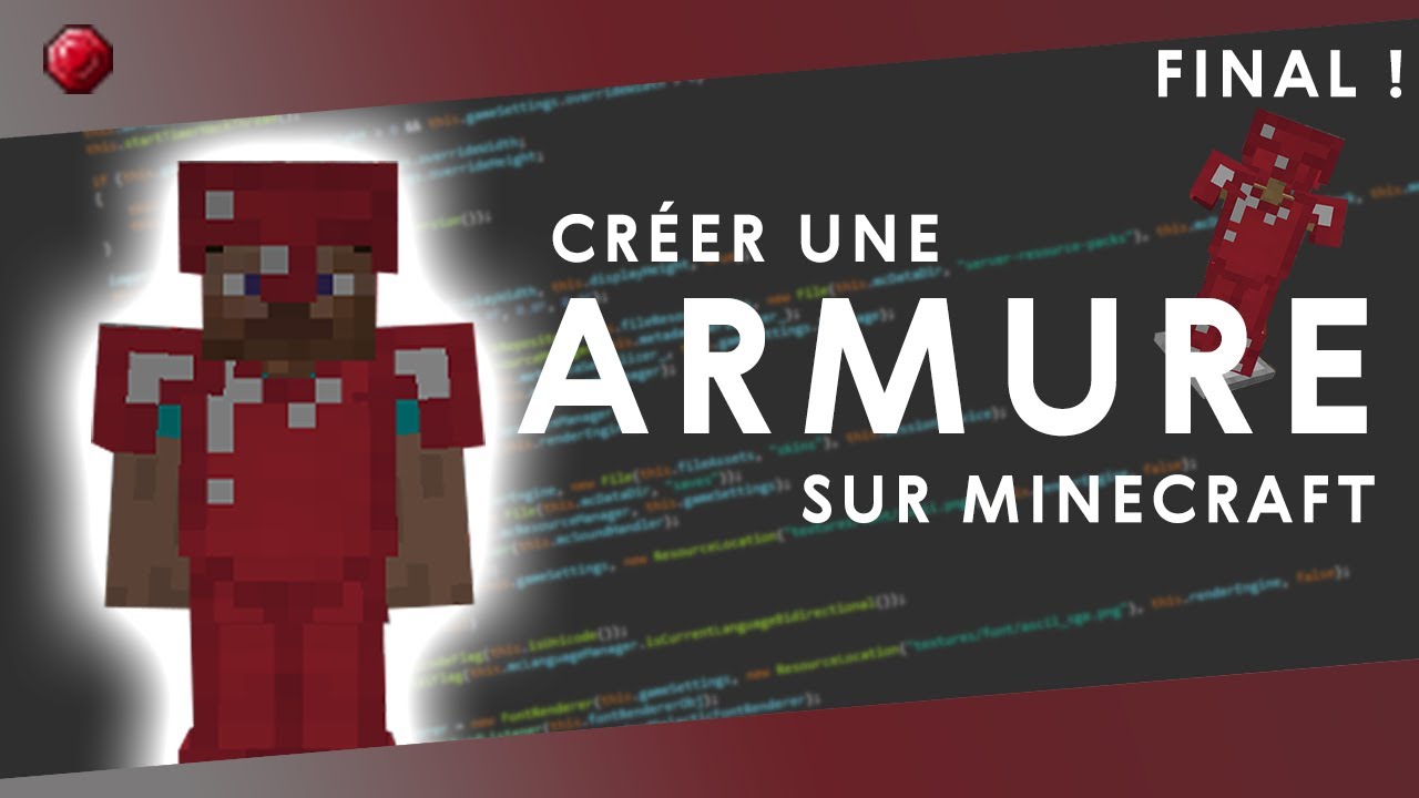 Minecraft : Créer une armure - Minerai Final - Tutoriel Développement