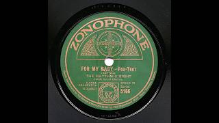 Rhythmic Eight - For My Baby