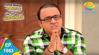 Taarak Mehta Ka Ooltah Chashmah - Episode 1663 - Full Episode