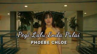 💔Pegi Lalu Enda Pulai💔- Phoebe Chloe (MTV Official)