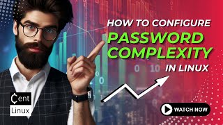 How To Configure Password Complexity Linux Password Policy Settings