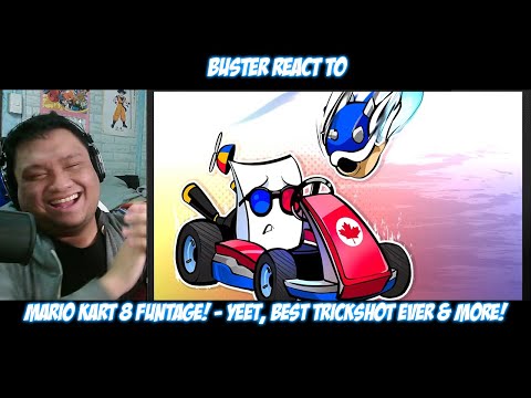 Buster Reaction To Smii7Y | Mario Kart 8 Funtage! - Yeet, Best Trickshot Ever x More!
