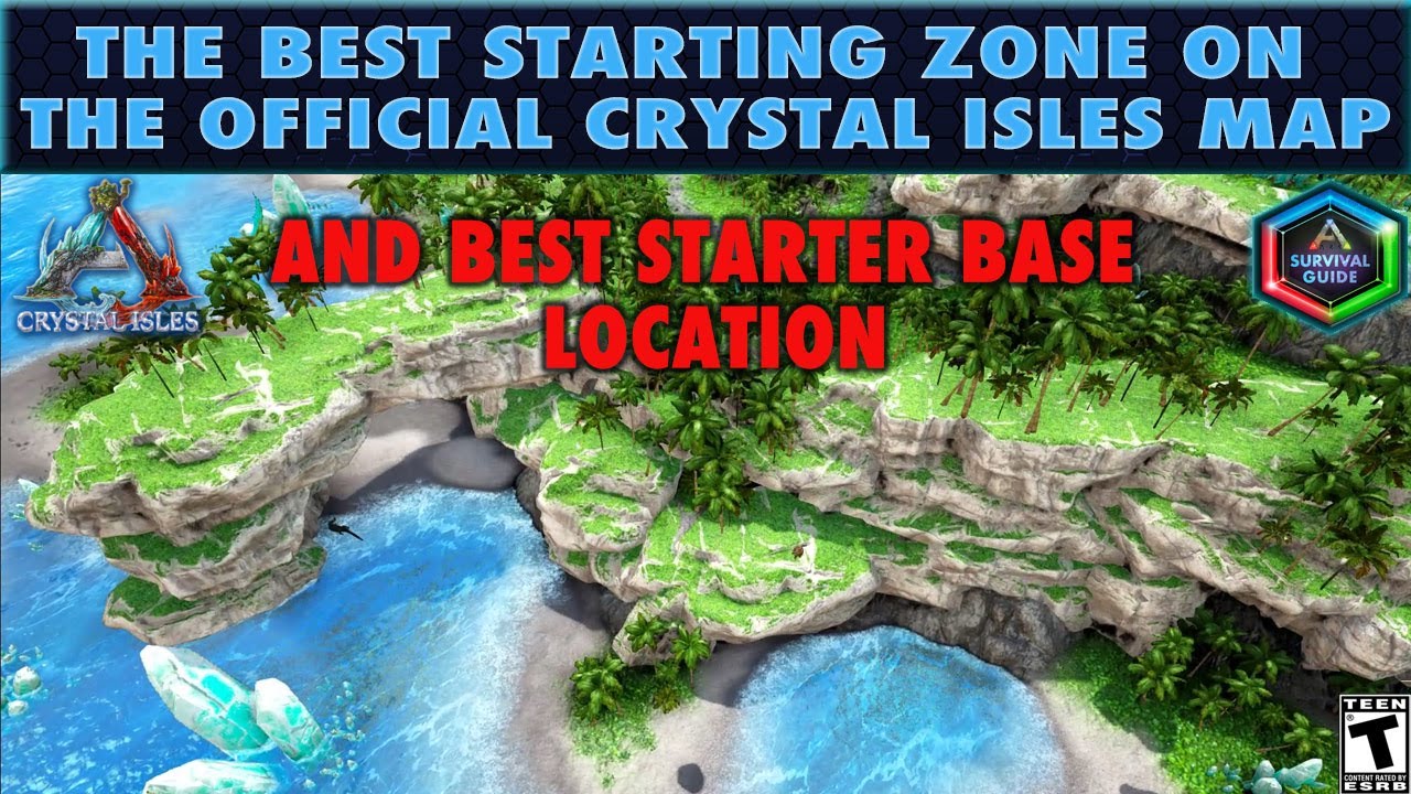 The Best Starting Zone On The Official Crystal Isles Map And The Best Starter Base Location Youtube