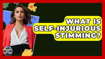 What Is Self-Injurious Stimming? - Answers About Autism