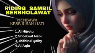 RIDING SAMBIL BERSHOLAWAT MEMBAWA KESEJUKAN HATI #mendungsebelah