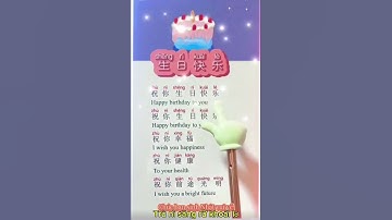 HỌC HÁT BÀI CHÚC MỪNG SINH NHẬT TIẾNG TRUNG